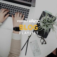 Perfect Havoc: Blog