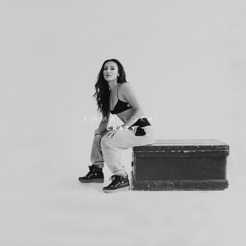 Emma Lokai - Crazy