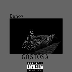 Denov- Gostosa (Beat Dee B)