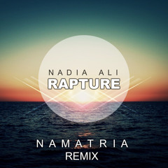Nadia Ali - Rapture (Namatria remix)
