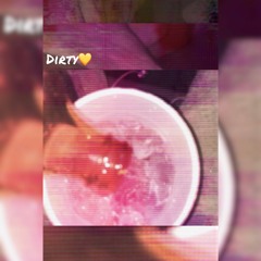 Dirty♥(prod. Dee B)