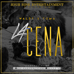 La Cena Waldy X Yuma