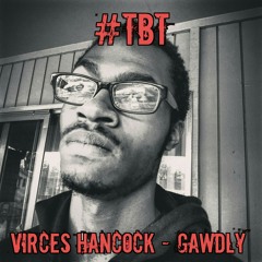 #TBT Gawdly (Future -Hardly Cover)