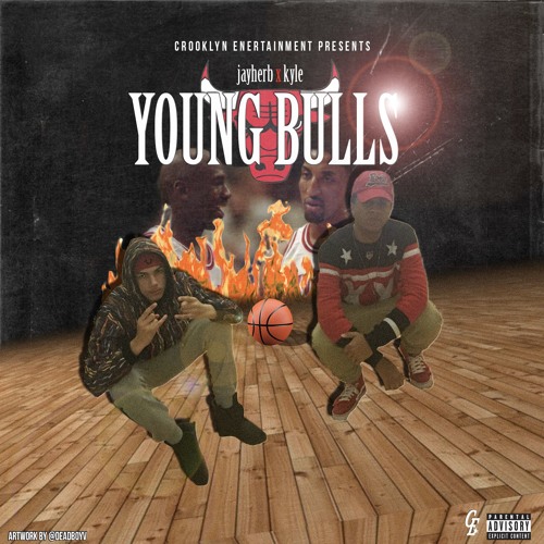 Young Bulls (feat. Kyle)