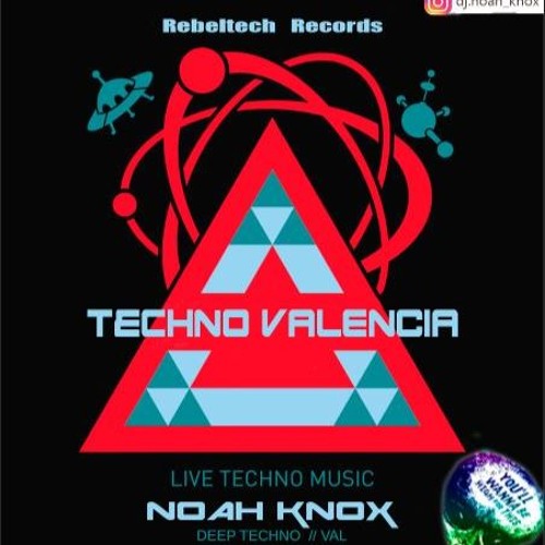 Noah Knox@Techno Valencia podcast 05