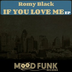 If You Love Me (MOODFUNK RECORDS)