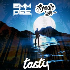 EMM DEE & Brodie Laing - Tasty (Original Mix) **FREE DOWNLOAD**