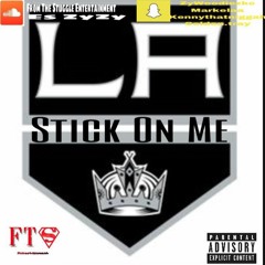 FTS - Stick On Me