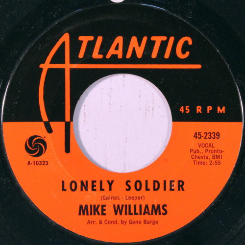 Mike Williams - Lonely Soldier