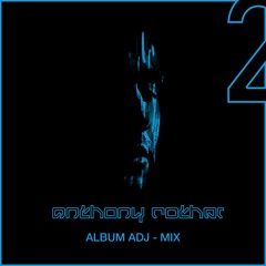 Anthony Rother - Album ADJ-MIX 2