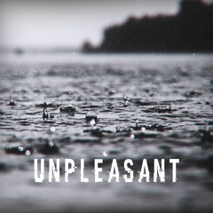 Unpleasant