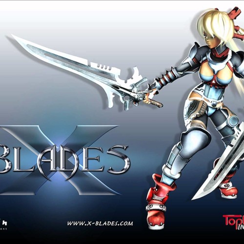 X Blades OST menu theme