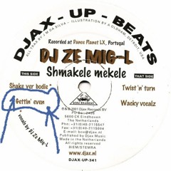 DJ Ze MigL - Gettin' Even