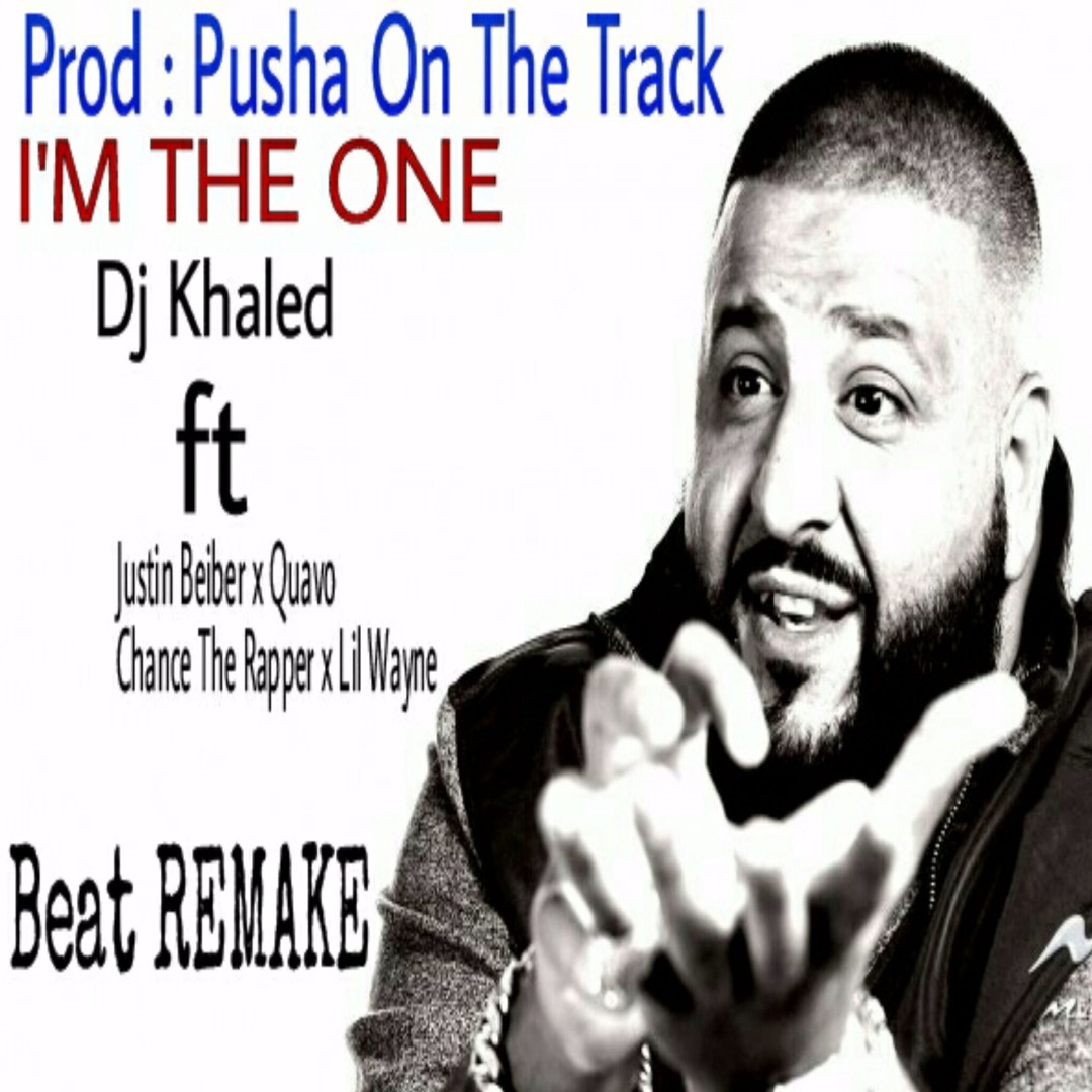 Stream I'm The One - Dj Khaled (Pusha On The Track REMAKE) by ...
