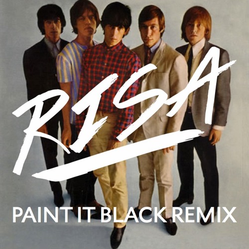 Paint It Black (RISA Remix) - The Rolling Stones
