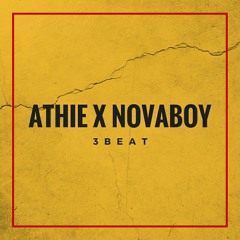 Athie x Novaboy - 3Beat