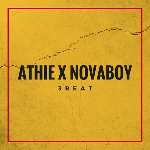 Athie x Novaboy - 3Beat