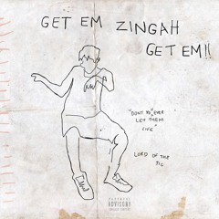 Zingah - Get Em (PROD BY DJ MAPHORISA & LUNI SKIPZ)