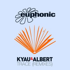 Kyau & Albert - Trace (Driftmoon Remix) [Euphonic] - ASOT 814 rip