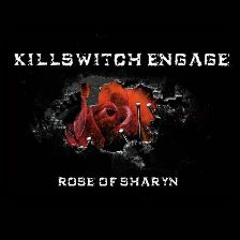 Killswitch Engage - Rose of Sharyn (instrumental)