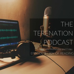 terenation Podcast | Episode 3 | JOY OF READING