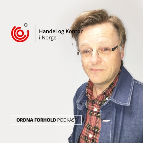 Stream episode Kvelds- og nattarbeid by Handel og Kontor i Norge podcast |  Listen online for free on SoundCloud