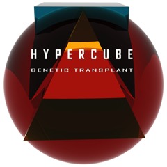 HYPERCUBE - Genetic Transplant - Album Teaser