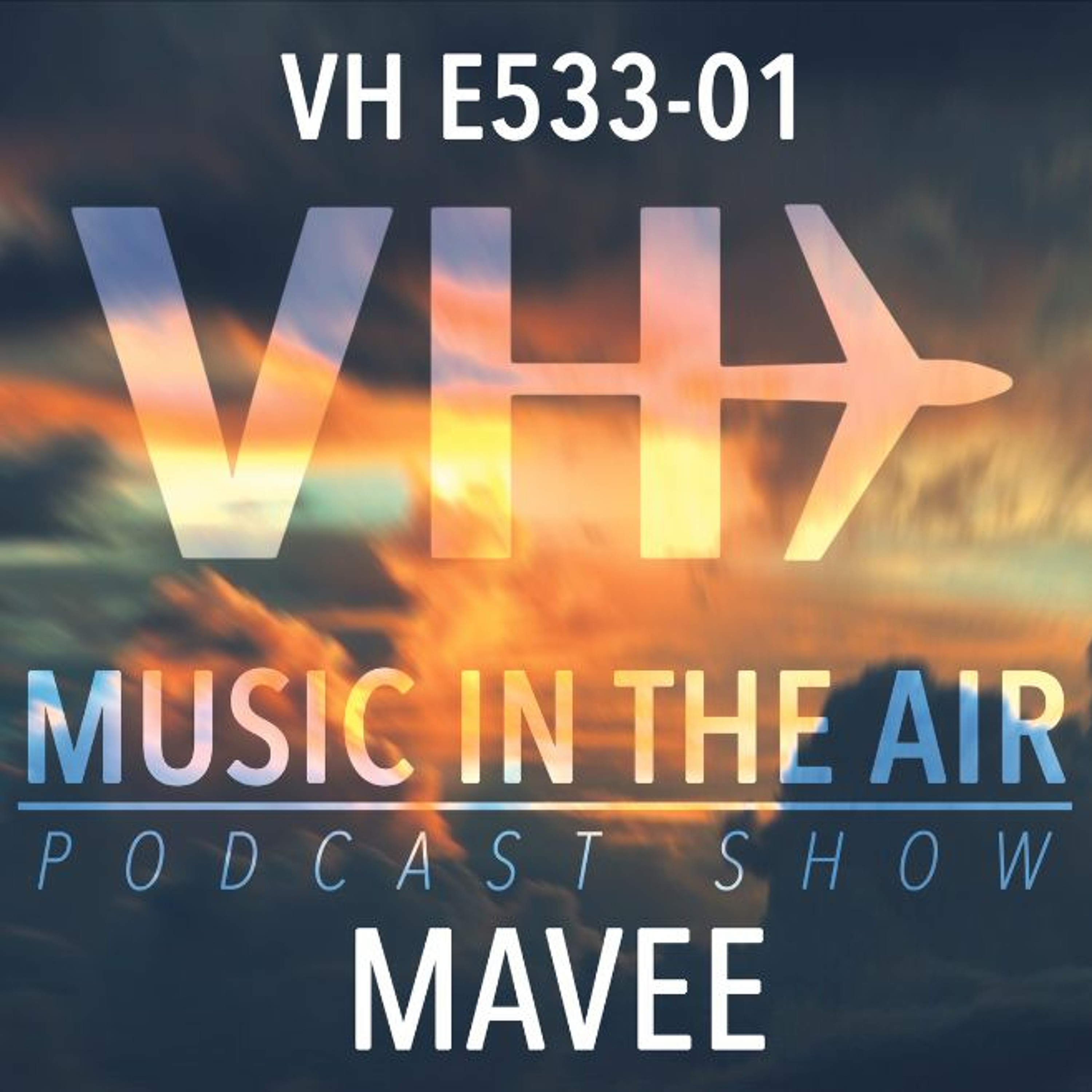 Music in the Air VH E533-01 - Guest Mix Mavee