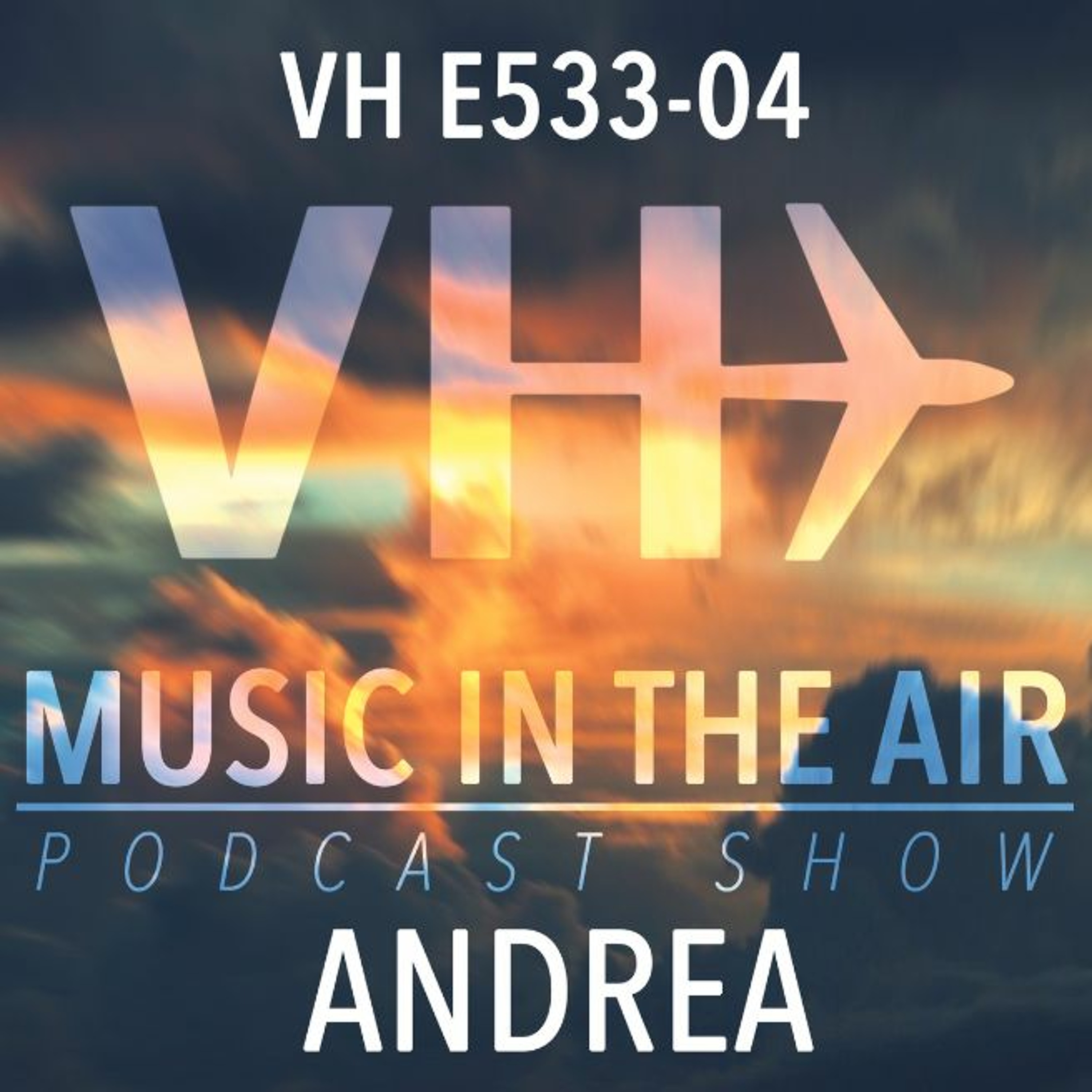 Music in the Air VH E533-04 - Guest Mix Andrea
