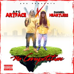 "No Competition" ft. Daniel Heartless (Prod. Beatz by Nel)