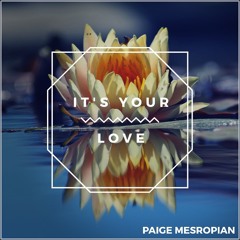 Its Your Love