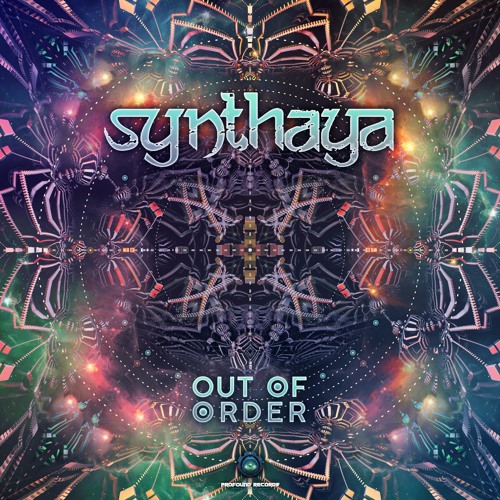 Synthaya - Out Of Order (Out Now )