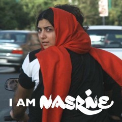 I Am Nasrine || As It Will