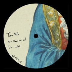 HOTWAX // Tom VR - Indigo