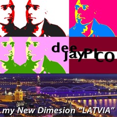 Deejay Pico - My New Dimension LATVIA