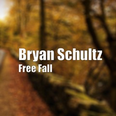 Bryan Schultz - Free Fall (Original Mix)