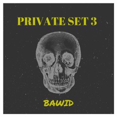 PRIVATE 3 BAWID