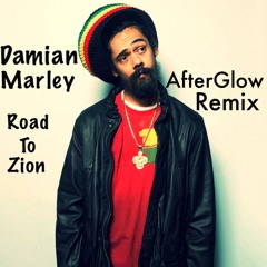 Damian Marley - Road To Zion (AfterGlow Remix)