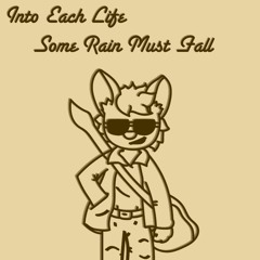 Into Each Life Some Rain Must Fall (Ella Fitzgerald & The Inkspots Cover)