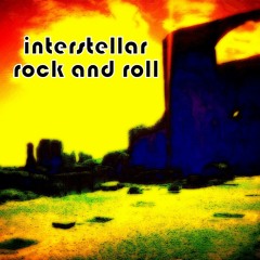 interstellar rock and roll
