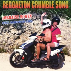 Reggaeton Crumble Song (Excerpt)