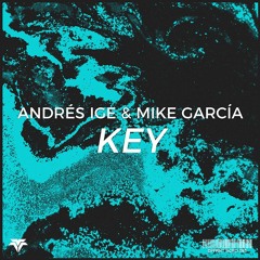 Mike García & Andres Ige -Key