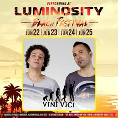 Vini Vici LBF17 Promo Mix