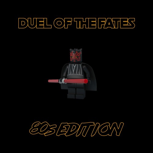 Duel Of The Fates (3DM 80s edition)