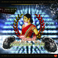 Tamil Mashup - Dj Dharson