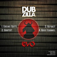 DZ014 - Dubzilla Recordings -  Evo - Basic Channel - OUT NOW !!!!