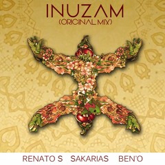 Renato S Ft. Sakarias & Ben'O - Inuzam (Original Mix) - FREE DOWNLOAD