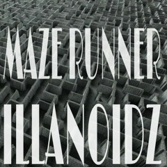 Illanoidz - Maze Runner