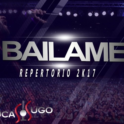 LUCAS SUGO - Bailame - Koqui DJ Mix