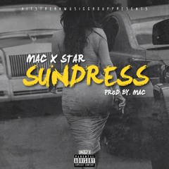 SUNDRESS (PROD. MAC) - MAC X STAR